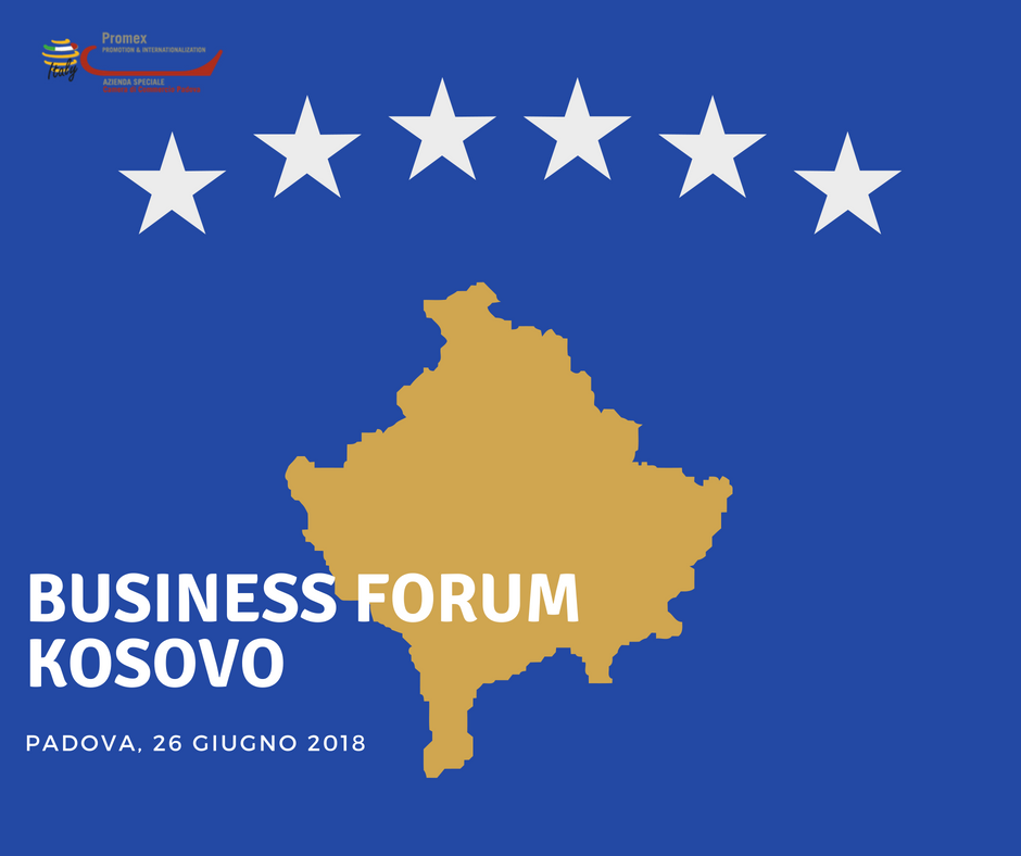 Business Forum Kosovo (Padova, 26 giugno 2018) 