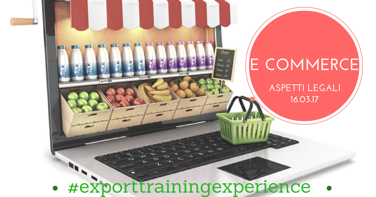 E.T.E. "E commerce: aspetti legali" (Padova, 16 marzo 2017)