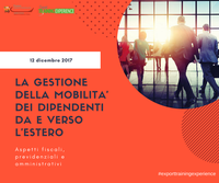 E.T.E. "La gestione della mobilità dei dipendenti da e verso l'estero"  (Padova, 12 dicembre 2017)