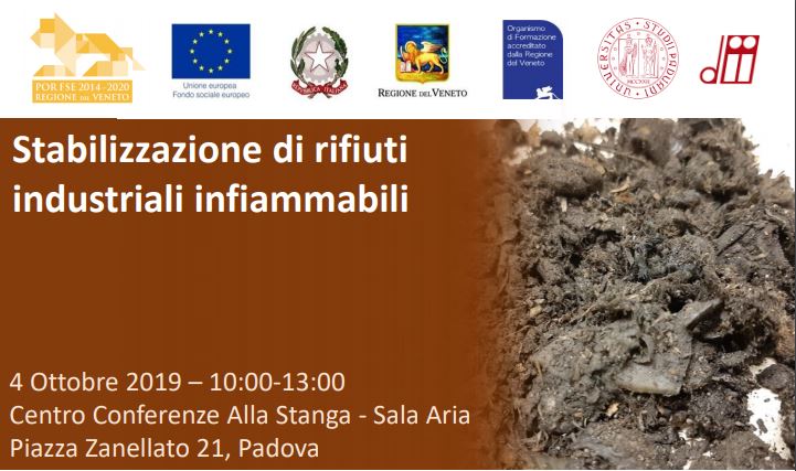 Incontro gratuito| “Stabilizzazione di rifiuti industriali infiammabili” (Padova, 4 ottobre 2019)