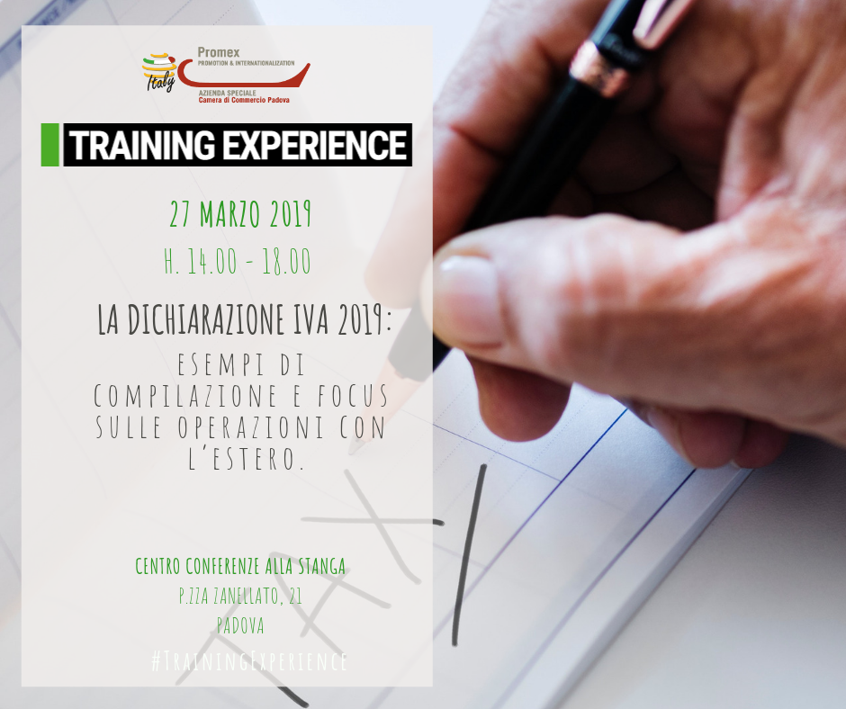 T.E. "LA DICHIARAZIONE IVA 2019: esempi di compilazione e focus sulle operazioni con l’estero" (Padova, 27 marzo 2019) 